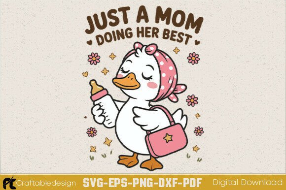 Just a Mom Doing Her Best SVG: Graphics for Crafts
