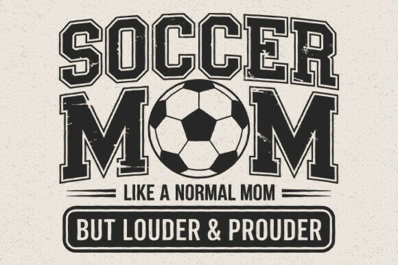 Soccer Mom SVG: Bold Graphics for Crafts