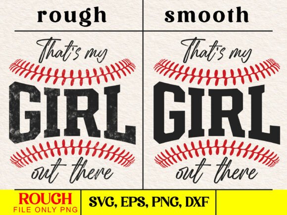 That s My Girl Baseball SVG: Crafts & Graphics